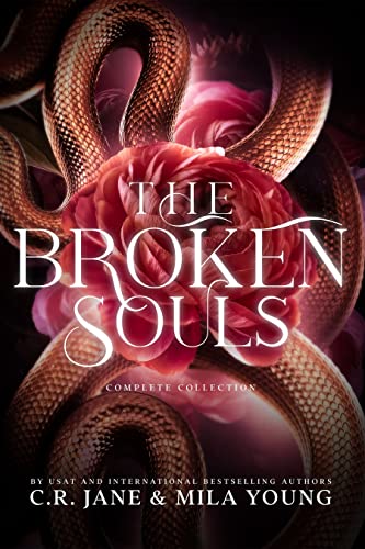The Broken Souls Complete Collection by C.R. Jane
